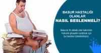 basur hastaları nasıl beslenmeli ne yemeli