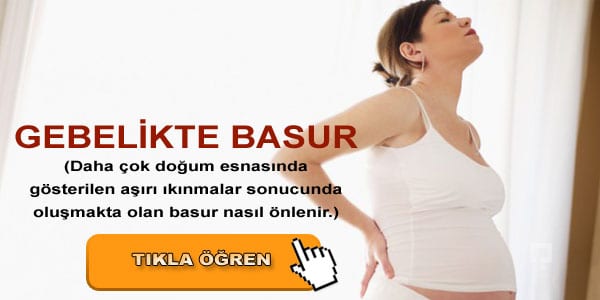 gebelikte basur nasıl geçer